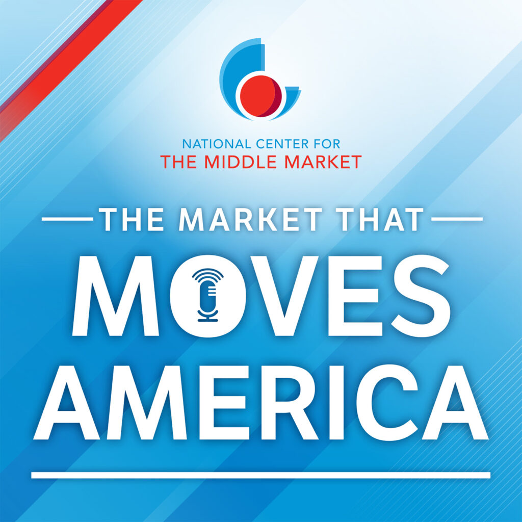 The Middle Market that Moves America Featuring Jennifer Fondrevay